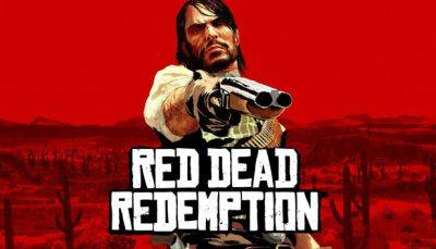 В базе данных Steam засветилось упоминание ремастера первой Red Dead Redemption - fatalgame.com