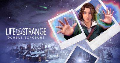 Сорок минут геймплея Life is Strange: Double Exposure - coremission.net