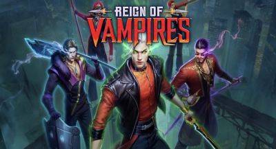 Игра Reign of Vampires про вампиров доступна в App Store и Google Play 2 стран - app-time.ru - Индонезия - Филиппины