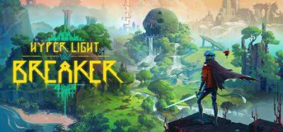 Hyper Light Breaker вышла в раннем доступе Steam - coremission.net