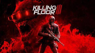 Tripwire Interactive открыли предзаказы на Killing Floor 3 и раскрыли системные требования кооперативного шутера - playground.ru