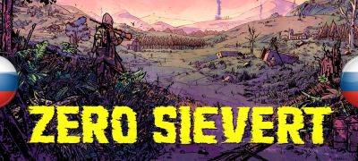 В архив добавлен перевод Zero Sievert - zoneofgames.ru