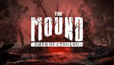 Первый геймплей The Mound: Omen of Cthulhu и окно релиза - fatalgame.com