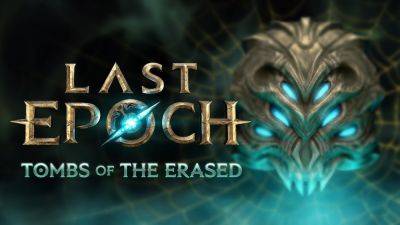 Второй сезон Last Epoch стартует 2 апреля - playground.ru