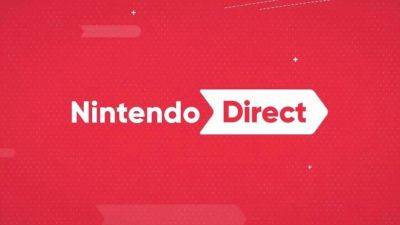 Nintendo Direct - Информатор не уверен в проведении традиционного февральского шоу Nintendo Direct - gametech.ru