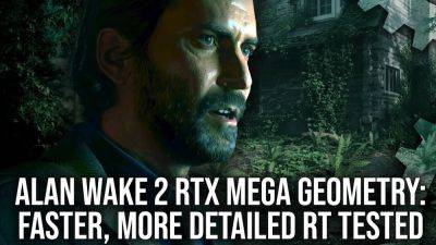 RTX Mega Geometry в Alan Wake 2 улучшает производительность даже на RTX 2000/3000 на 10-13 % - playground.ru