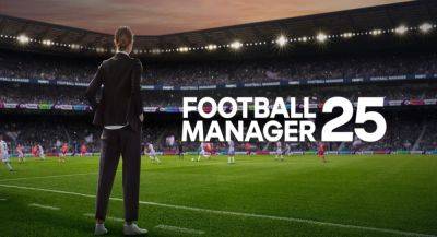 Версии Football Manager 25 для всех платформ отменили - app-time.ru