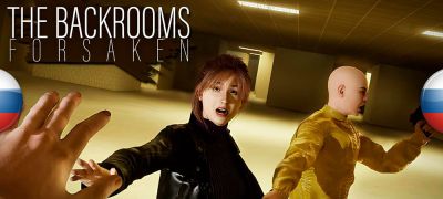 Вышел перевод The Backrooms: Forsaken - zoneofgames.ru