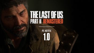 ПК-версия The Last of Us Part 2 Remastered получила первый хотфикс - playground.ru