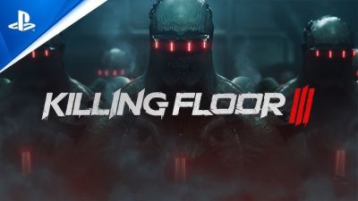 Объявлена новая дата выхода Killing Floor 3 - fatalgame.com