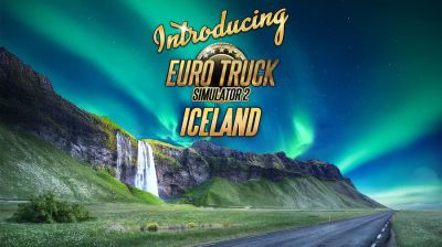 Исландия и автобусы: Euro Truck Simulator 2 расширяется на север - fatalgame.com - Исландия