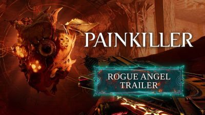 Painkiller задерживается до 21 октября - новый трейлер посвятили рогалик-режиму Rogue Angel - playground.ru