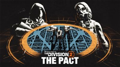 The Division 2: The Pact Launches Today - news.ubisoft.com