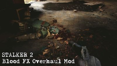 Мод для STALKER 2 добавляет систему визуальных эффектов крови - playground.ru