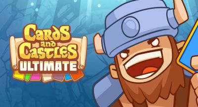 Cards and Castles Ultimate обзавелась датой релиза на PC и смартфонах - app-time.ru