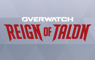 Overwatch: The Reign of Talon - glasscannon.ru
