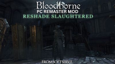 Мод Bloodborne PC Remaster получил улучшенные текстуры, сглаживание и глубину резкости - playground.ru