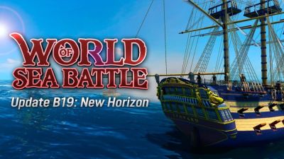 Обновление B19 "Новый горизонт" для World of Sea Battle - playground.ru
