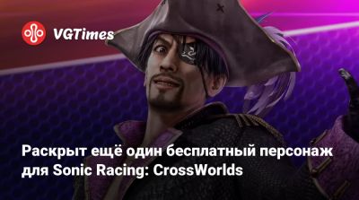 Раскрыт ещё один бесплатный персонаж для Sonic Racing: CrossWorlds - vgtimes.ru - Tokyo