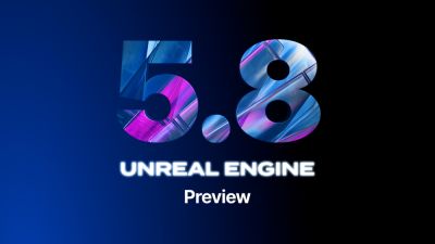 Представлена превью-версия Unreal Engine 5.8 - playground.ru
