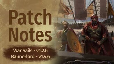 Mount & Blade 2: Bannerlord и War Sails получили обновления 1.4.6 и 1.2.6 - playground.ru