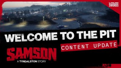 Для Samson выйдет крупное бесплатное обновление Welcome to The Pit - playground.ru
