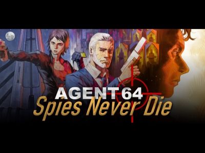 Agent 64: Spies Never Die выйдет 11 августа спустя пять лет разработки - playground.ru